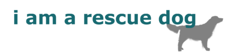 I Am A Rescue Dog